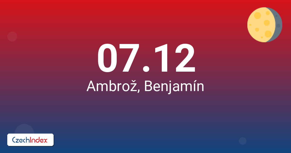 07-12 Ambrož, Benjamín