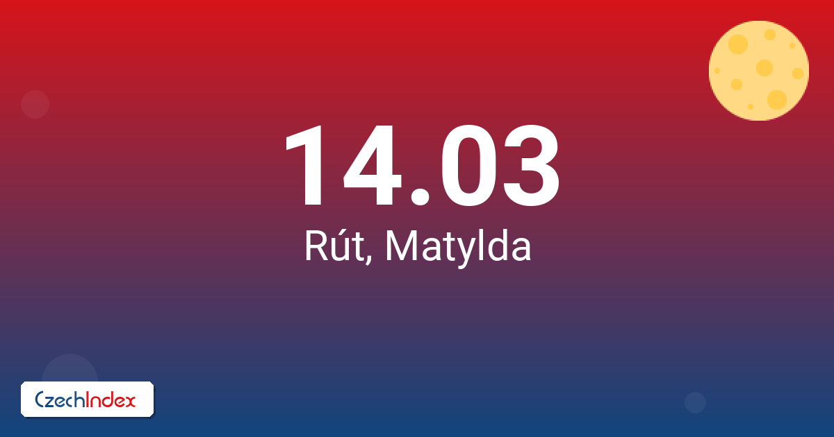 14-03 Rút, Matylda