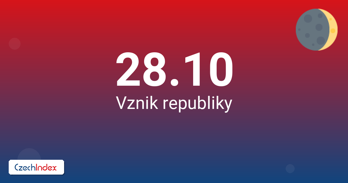 28-10 Den vzniku samostatného československého státu