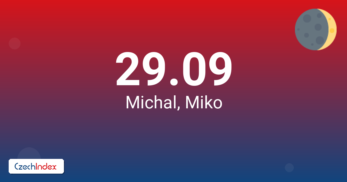 29-09 Michal, Miko